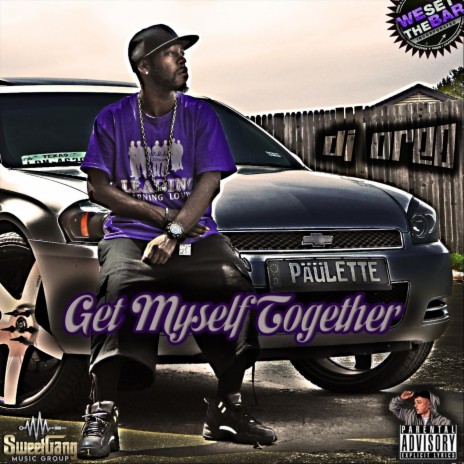 Get Myself Together | Boomplay Music