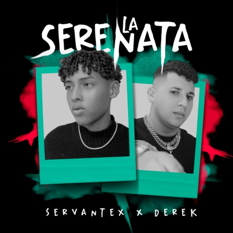 La Serenata ft. ServanteX