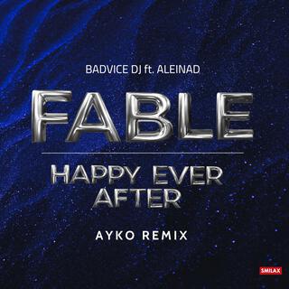 Fable (Happy Ever After) Remix