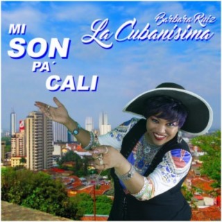 Mi Son Pa Cali