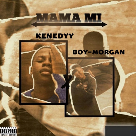 Mama Mi ft. Boy Morgan | Boomplay Music