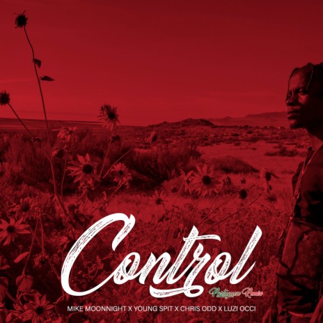 Control ft. Young Spit, Chris Odd & Luzi Occi