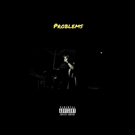 Problems | Boomplay Music