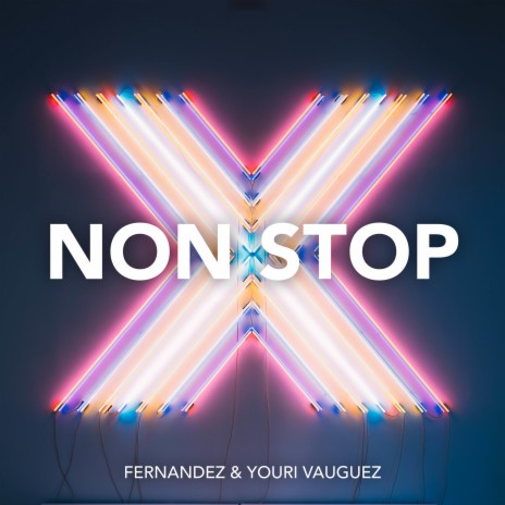 Non Stop ft. Youri Vauguez | Boomplay Music