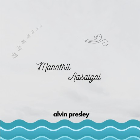 Manathil Aasaigal | Boomplay Music