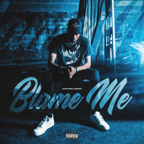 Blame Me | Boomplay Music