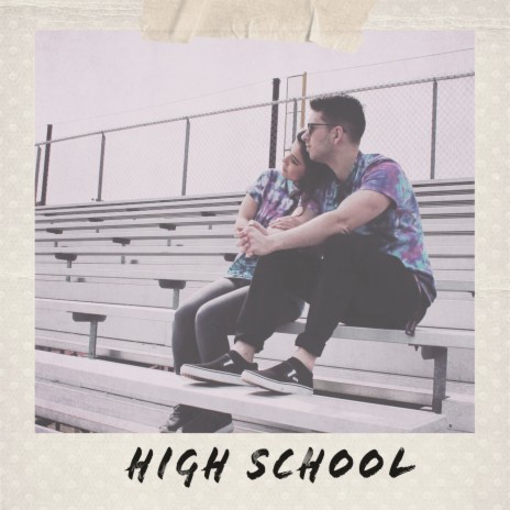 High School | Boomplay Music
