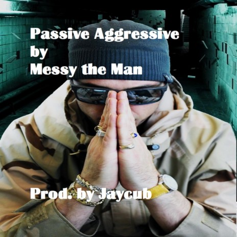 Passive Aggressive | Boomplay Music