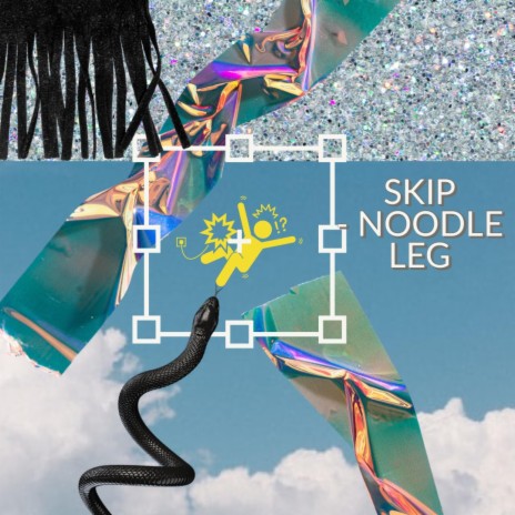 SKIP (NOODLE LEG)