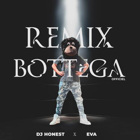 Bottega (Remix) ft. Eva | Boomplay Music