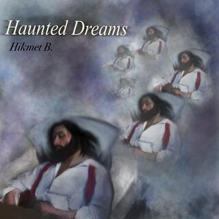 Haunted Dreams