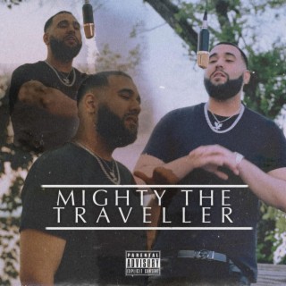 Mighty The Traveller (Kwaku the Traveller Remix)