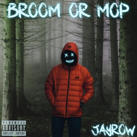 Broom or Mop | Boomplay Music