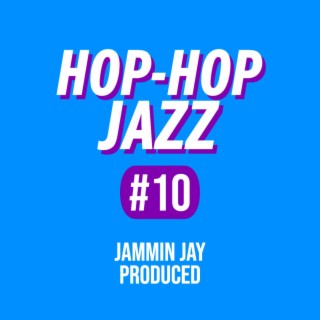 Hip Hop Jazz #10