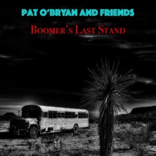 Pat O'Bryan and Friends