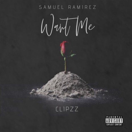 Want Me (feat. Clipzz) | Boomplay Music