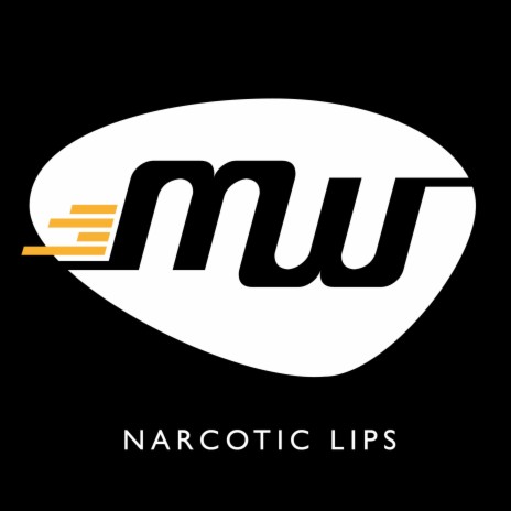 Narcotic Lips | Boomplay Music