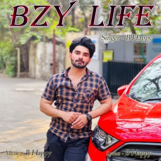 Bzy Life ft. Akshay Shokeen