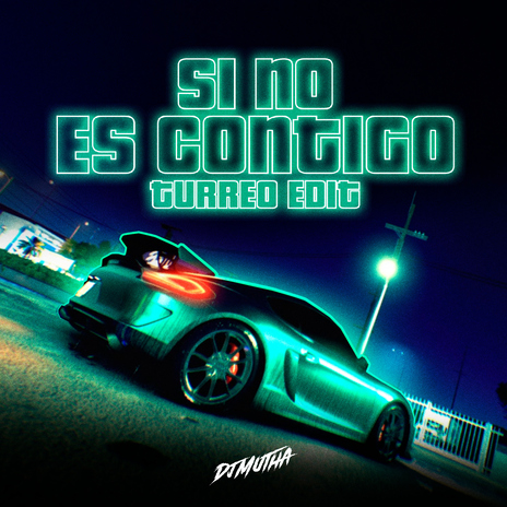 Si No Es Contigo (Turreo Edit) | Boomplay Music