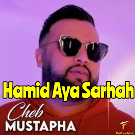 Hamid Aya Sarhah (Live) | Boomplay Music