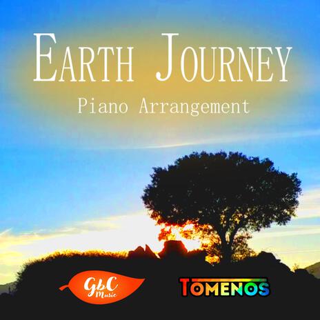 Earth Journey (Piano Version) ft. Tomenos | Boomplay Music