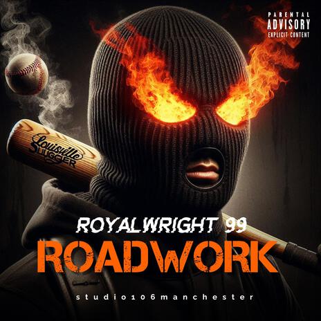 Roadwork | Boomplay Music