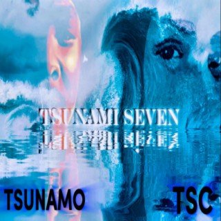 Tsunami Seven