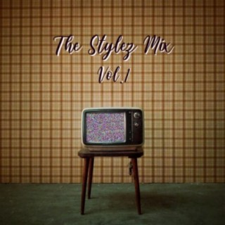 The Stylez Mix, Vol. 1