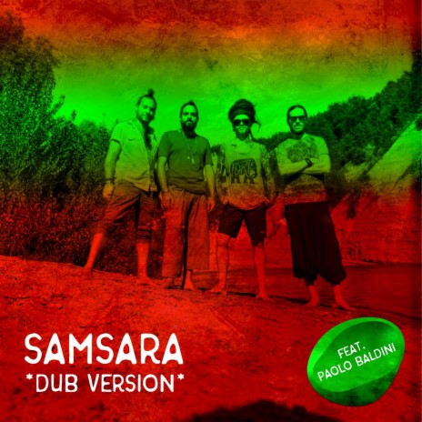 Samsara (feat. Paolo Baldini DubFiles)