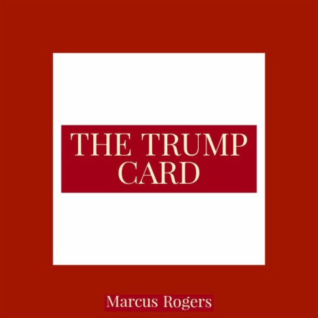 The Trump Card | Boomplay Music