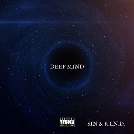 Deep mind ft. K.I.N.D. | Boomplay Music