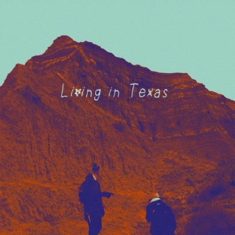 Living in Texas | Boomplay Music