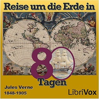 Jules Verne: Reise um die Erde in 80 Tagen