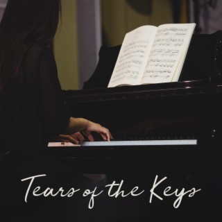 Tears of the Keys: Sad Piano Melodies