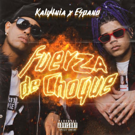 Fuerza De Choque (feat. Espano) | Boomplay Music