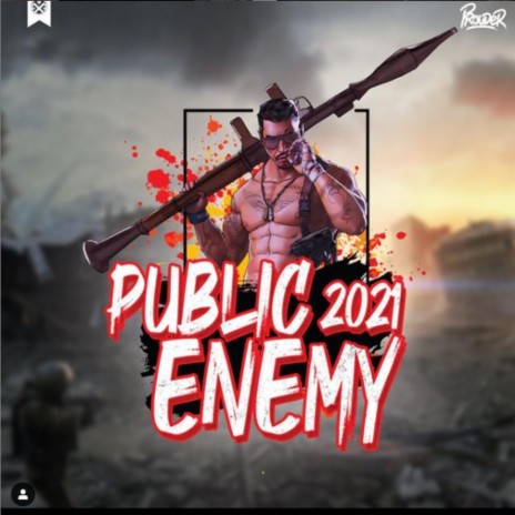 Public Enemy 2021