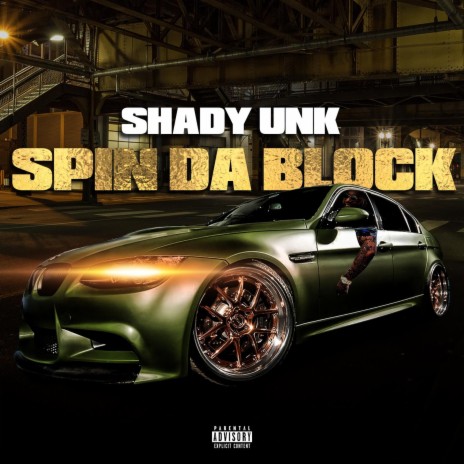 Spin Da Block ft. SHADETREE | Boomplay Music