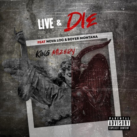 Live & Die (feat. Nova Loc & Boyer Montana) | Boomplay Music