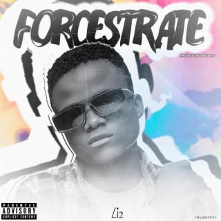 Forcestrate