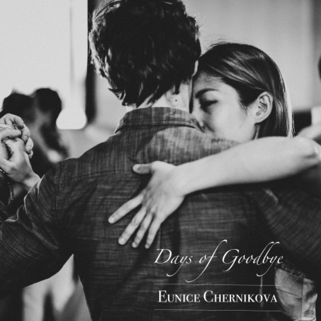 Days Of Goodbye | Boomplay Music