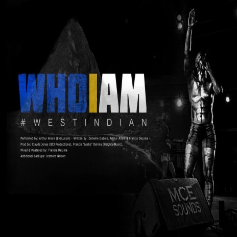 Who I Am #Westindian | Boomplay Music