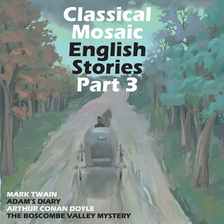 Classical Mosaic. English Stories, Pt. 3