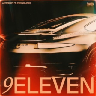 9eleven (feat. WRKINSILENCE)