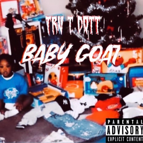 Baby Goat ft. Cash Kidd | Boomplay Music