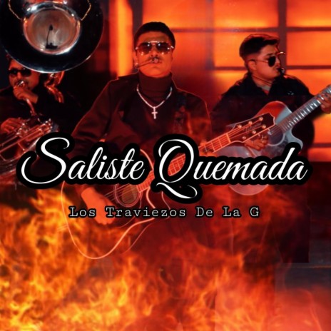 Saliste Quemada (En vivo) | Boomplay Music