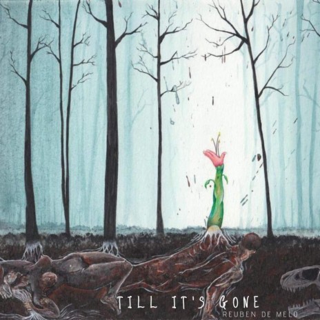 Till It's Gone | Boomplay Music