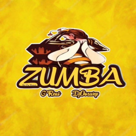 Zumba ft. G Real | Boomplay Music