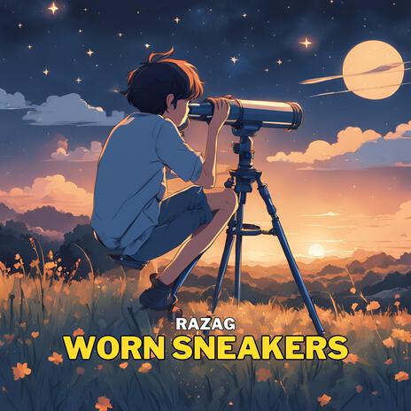 Worn Sneakers | Boomplay Music