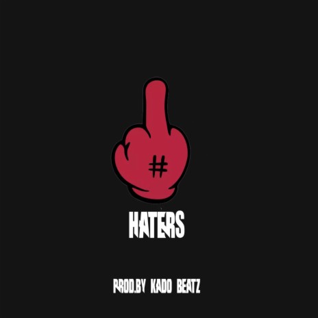 Haters | Boomplay Music