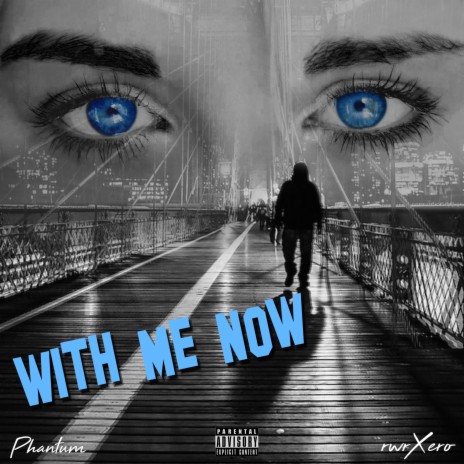 With Me Now | Boomplay Music